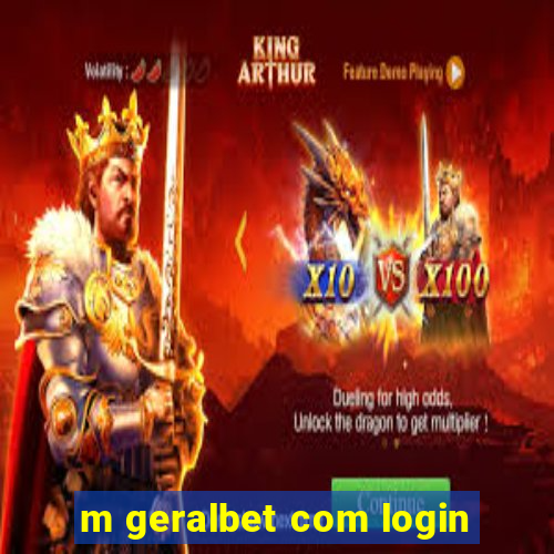 m geralbet com login